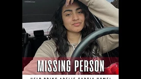 25 YEAR OLD ARELIE GARCIA IS MISSING FROM SALINAS ...