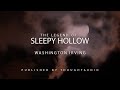 The Legend of Sleepy Hollow by Washington Irving - Full Audio Book