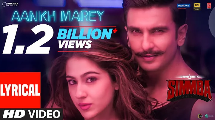 SIMMBA: Aankh Marey Lyrical | Ranveer Singh, Sara ...