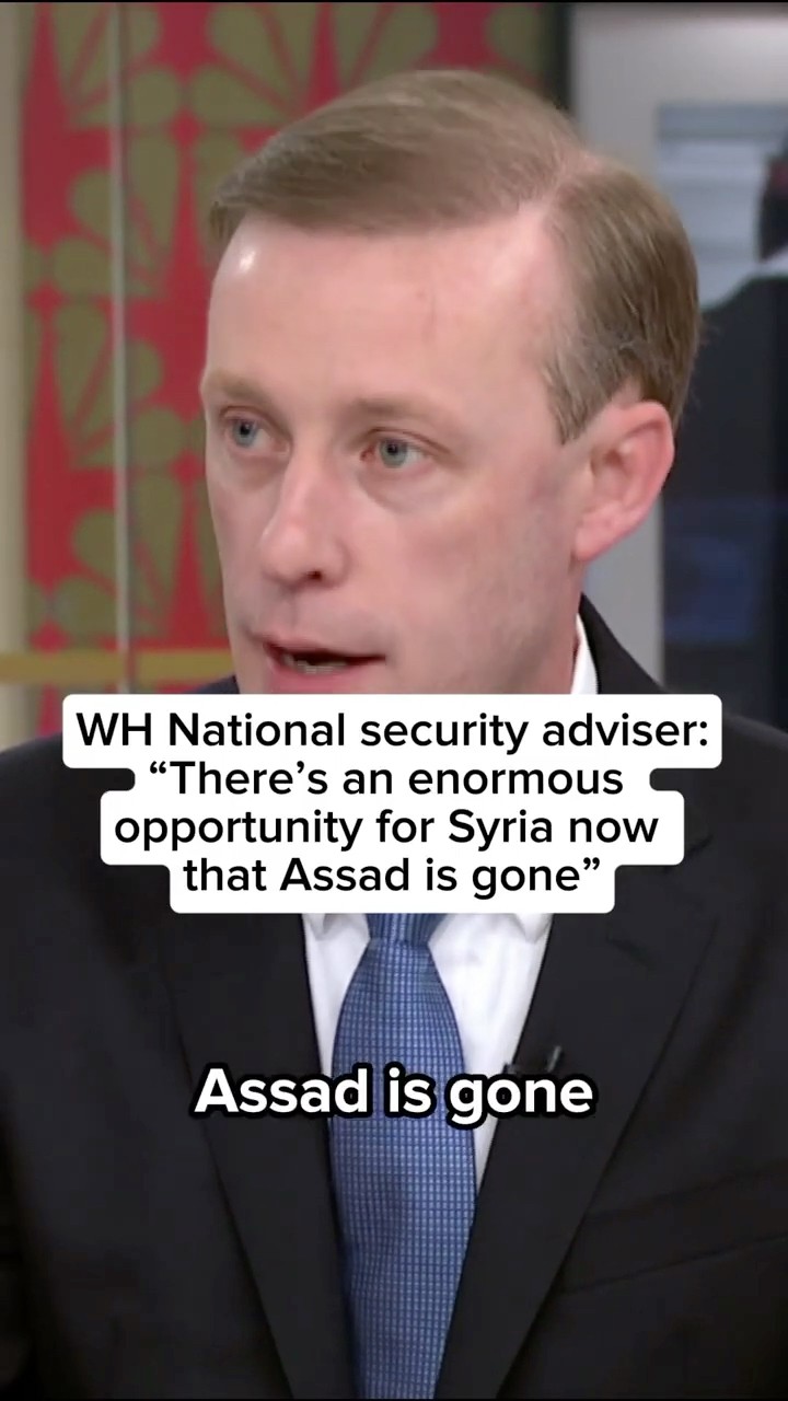WH National Security Adviser: 'There's an enormous opportunity for Syria now that Assad is gone'