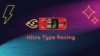 Nitro Type 100+ wpm race session