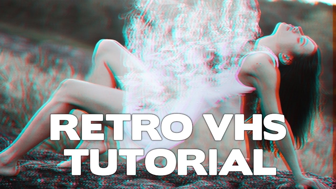 Retro VHS Effect Tutorial Using GIMP YouTube