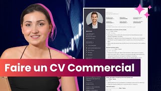 Comment Faire Un Cv De Commercial ? Exemple