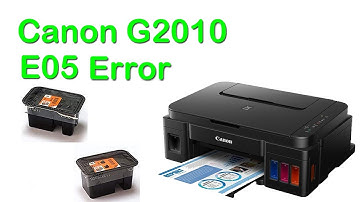 Canon G2010 E05 Error Solution.