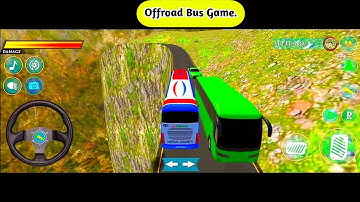 Offroad Games Android| Bus Driving Game| Gameplay| Uphill Bus Simulator Games 3D| IDBS Studio Game
