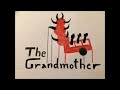 The Grandmother