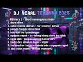 DJ CAMPURAN VIRAL TIK TOK || DJ aishiteru 2 - siksa menanggung rindu || dora dora