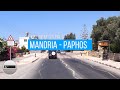 4K Drive From Mandria to Paphos, Cyprus. August 2021