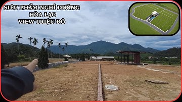 "VIEW TỈ ĐÔ" Mà Giá Rẻ Như Cho | Đất Nghỉ Dưỡng Vị Trí Vàng Ở Công Nghệ Cao Hòa Lạc