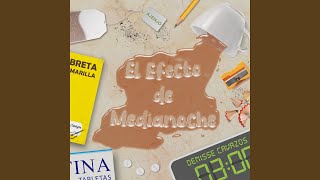 Video thumbnail of "Denisse Cavazos - El Efecto De Medianoche"