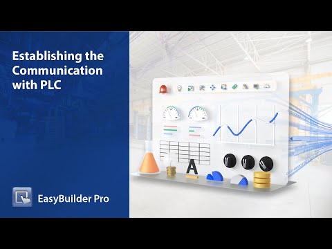Weintek EasyBuilder Pro tutorial - 3. Establish Communication with PLC