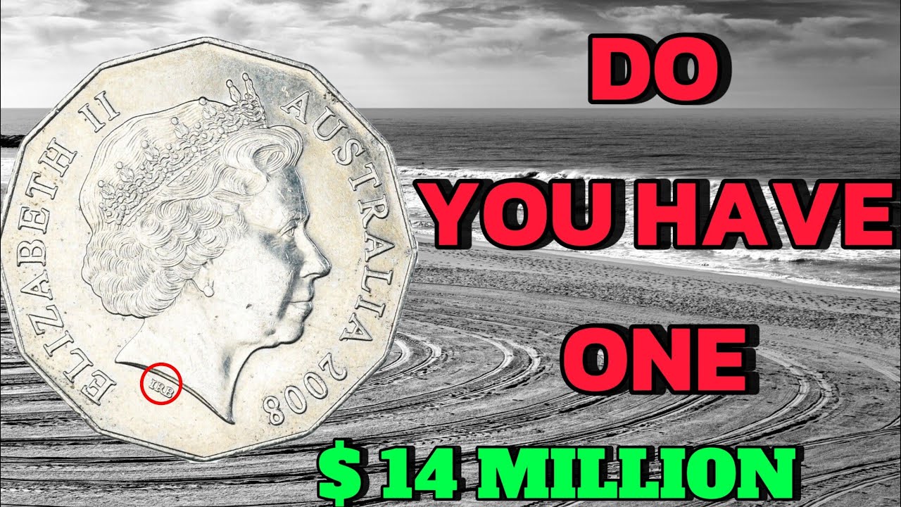 2008 Australia 50 Cent Coin Worth Thousands Rare Varieties You Need to Know