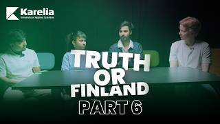 Truth or Finland   part 6