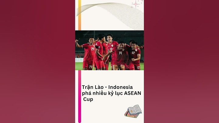 Trận Lào - Indonesia phá nhiều kỷ lục ASEAN Cup #tintuc #news #worldnews