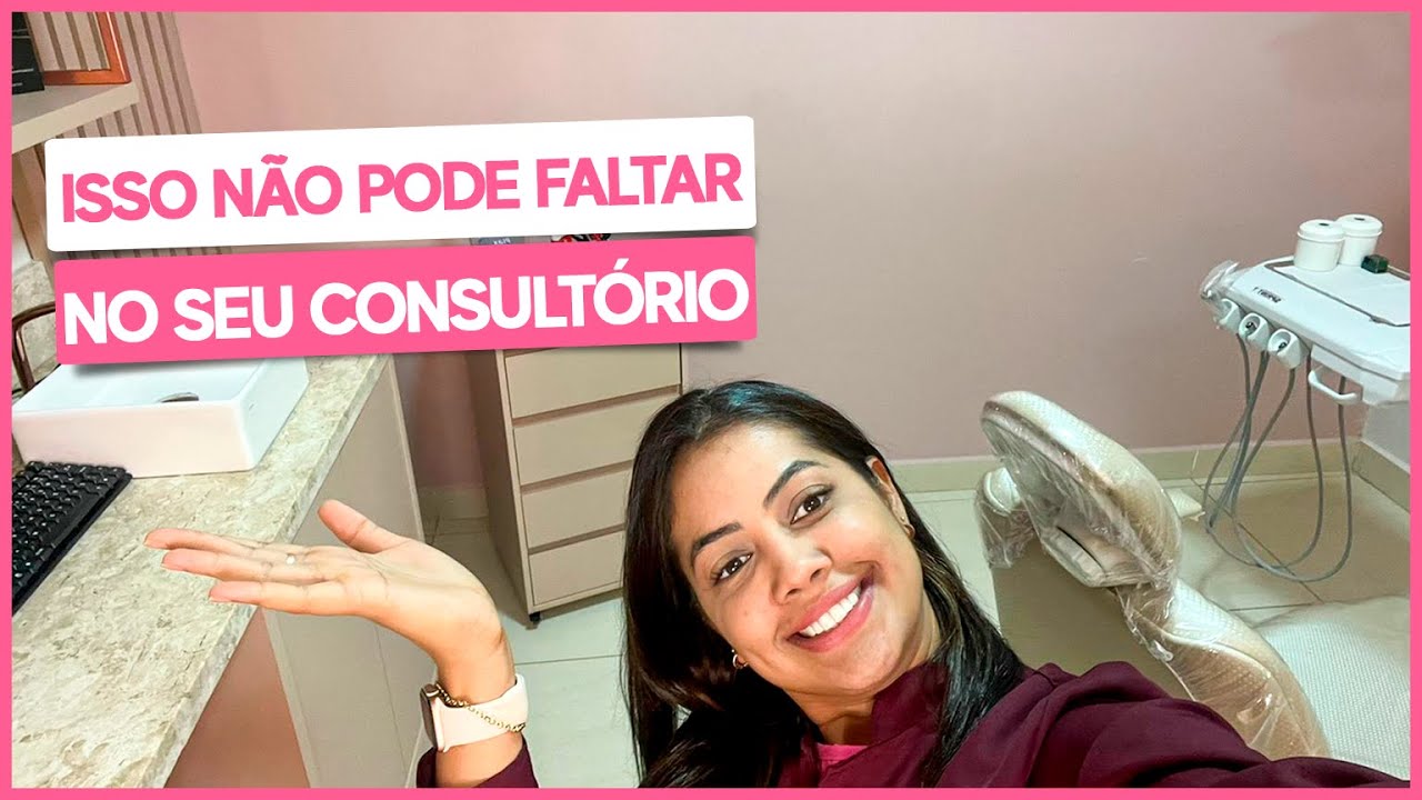 COMO MONTAR O SEU 1º CONSULTÓRIO ODONTOLÓGICO🦷