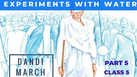 EXPERIMENTS WITH WATER II PART 5 II EVS II CLASS 5 II CHAPTER 7 II DANDI YATRA II STUDY TIME