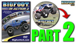 "In Action 2" Home Video - 📹 PART 2 - BIGFOOT Monster Truck #monstertruck #monstertrucks #bigfoot4x4