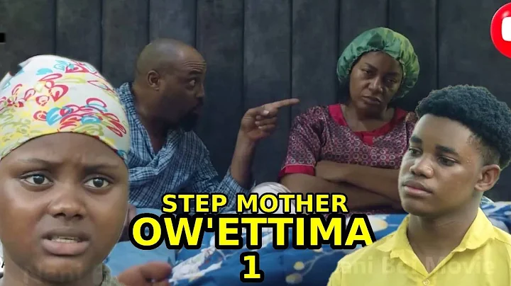 STEP MOTHER OW'ETTIMA part 1 Translated new Nigerian movie by Vj Emmy 2025