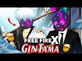 ফ্রি ফায়ারে এসে পরল GINTAMA ANIME 🤯 GINTAMA X FREE FIRE X TRIPLE R