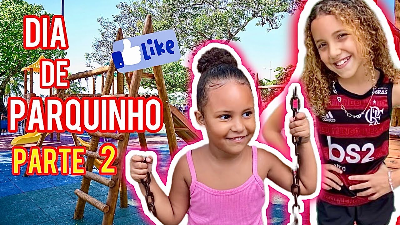 Dia de parquinho 🛝 parte 2