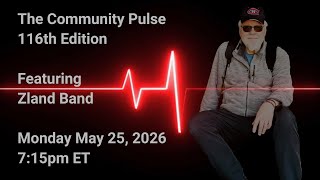The Community Pulse - 116th Edition