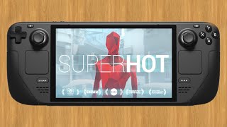 SUPERHOT - Steam Deck - SteamOS
