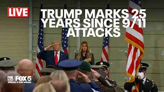Trump marks 25 years since 9/11 attacks at Pentagon; flag unfurled at sunrise | FOX 5 DC