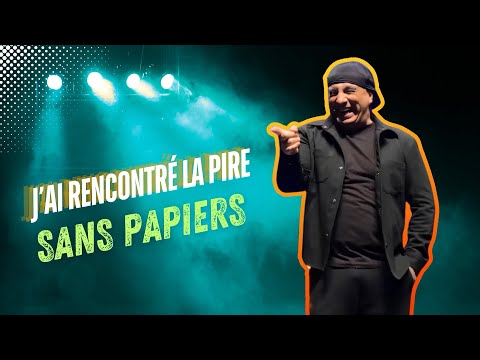 J’AI RENCONTRÉ LE PIRE SANS PAPIERS