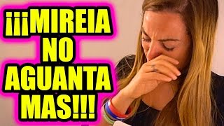 MIREIA NO AGUANTA MAS!!!!      ·VLOG·