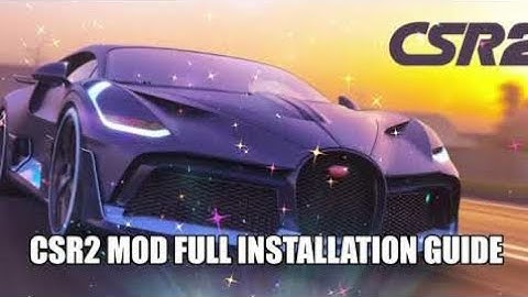 CSR Racing 2 Mod Apk - Full Installation Guide