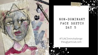 Non-Dominate Hand Drawing- 5 Mins Day 5 Of