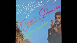 Wayne Shorter (Featuring Milton Nascimento) - Native Dancer (1975) full album