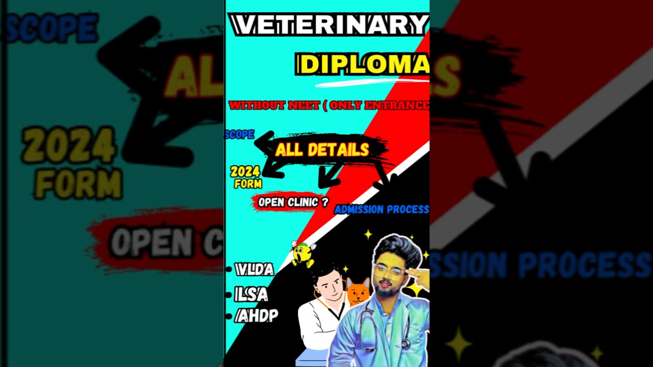 Veterinary Diploma Course Details | VLDA,AHDP,LSA | Best Course Veterinary Diploma