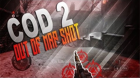 COD 2 Out of Map shot! #Kiwiz200k @RedKiwiz