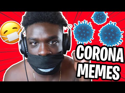 CORONA VIRUS MEMES - REACTION VIDEO