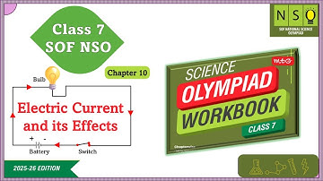 Class 7 SOF NSO | Electric Current and its Effects | Olympiad Questions & Solutions Explained