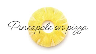 最後まで見て初めて意味の分かる動画【Pineapple on pizza】
