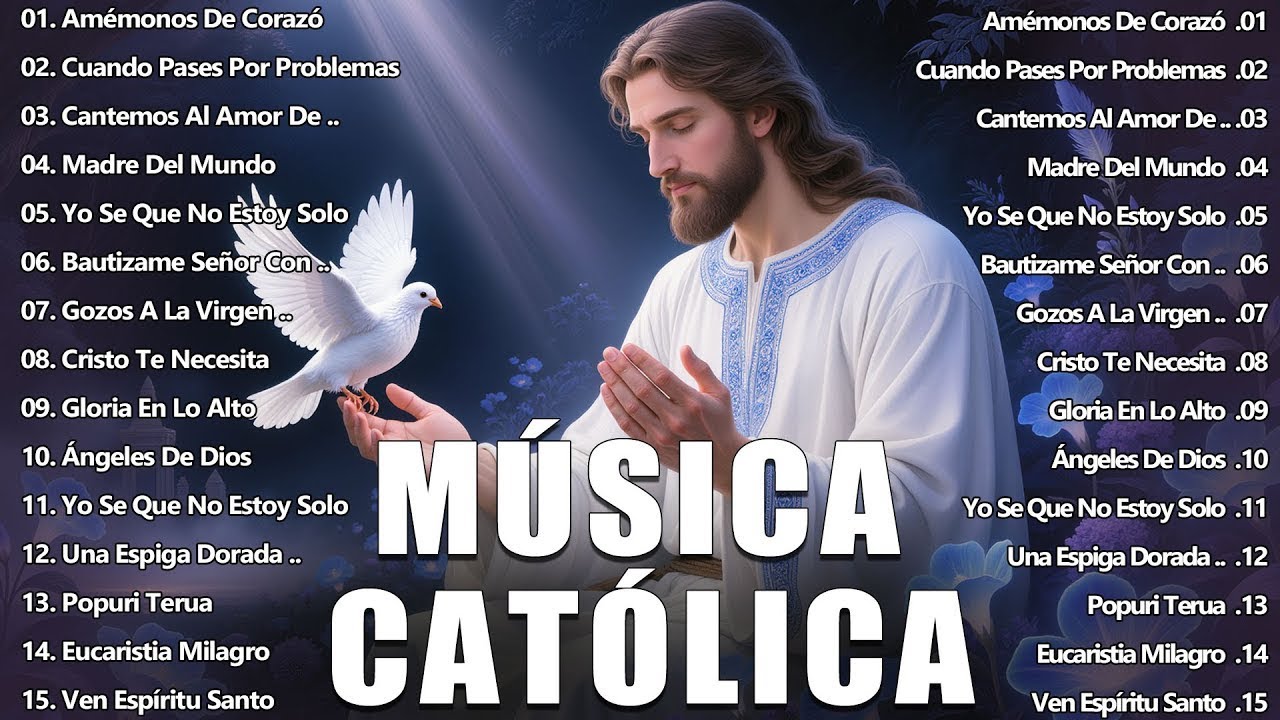 MÚSICA CATÓLICA - ALABANZAS CATÓLICAS QUE ALIVIAN EL ESTRÉS Y LA ANSIEDAD