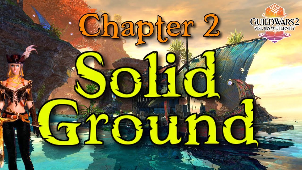 Guild Wars 2 Visions of Eternity Story Chapter 2 Solid Ground Final