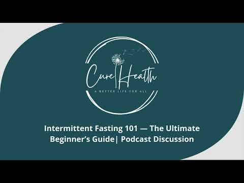 Intermittent Fasting 101: The Ultimate Beginner's Guide - YouTube