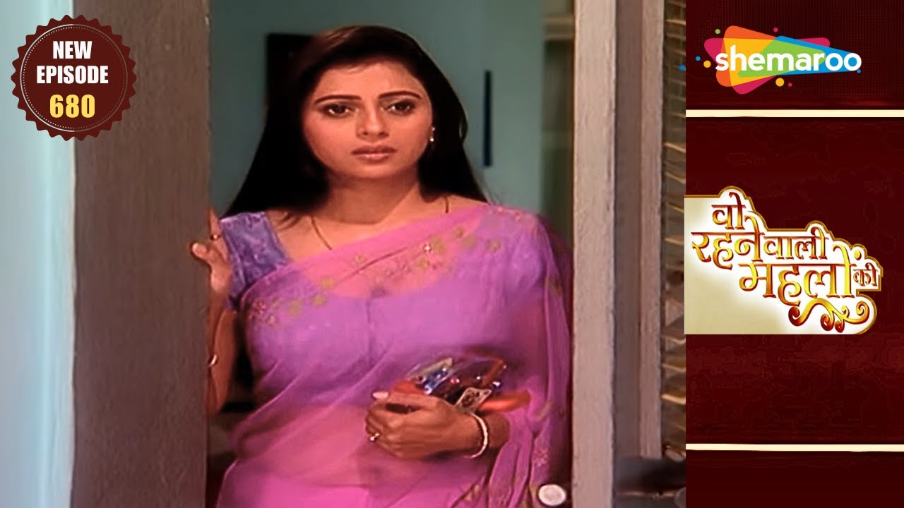 Woh Rehne Waali Mehlon Ki | Latest Full Episode 680 | वो रहने वाली महलों की | Hindi Drama Tv Serial