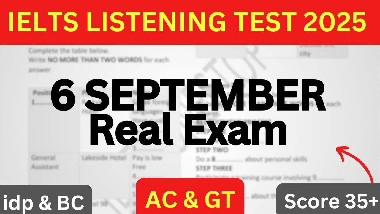 REAL EXAM IELTS LISTENING TEST FOR 6 SEPTEMBER 2025 WITH ANSWERS ...