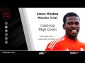 Senzo Meyiwa Murder Case 21 July 2025 Senzo Meyiwa Murder Case 21 July 2025