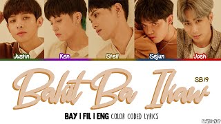 COVER SB19 에스비19 - Bakit Ba Ikaw Color Coded Bay|Fil-Tag|Engs