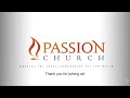 Passion Church Tucson Live 07/18/2021