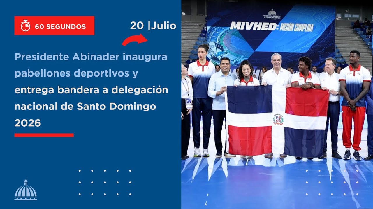 Pdte. Abinader inaugura pabellones deportivos y entrega bandera a delegación nacional STO DGO 2026