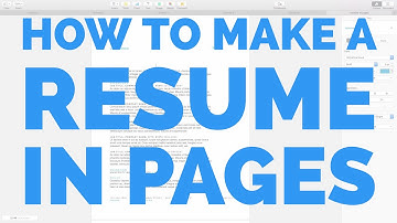 How to Make a Resume in Pages for Mac