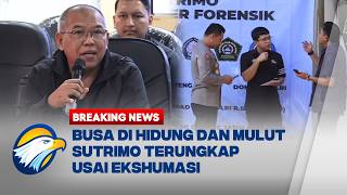 BREAKING NEWS - MUNCULNYA BUSA PADA SUTRIMO JADI PETUNJUK TIM FORENSIK
