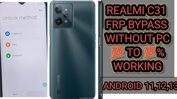 Realme C31Frp bypass Android 11,12,13 | New Solution | Realme (RMX3501) Gmail Id Baypass Without Pc