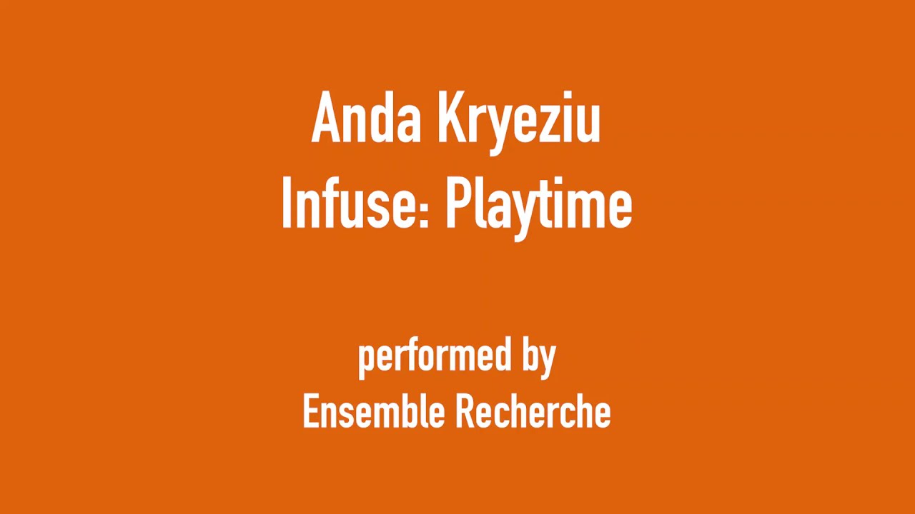 Anda Kryeziu Infuse Playtime Youtube